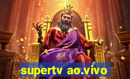 supertv ao.vivo